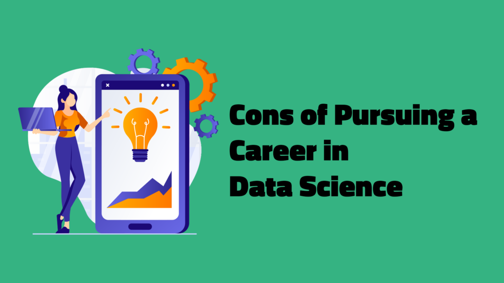 Is Data Science A Good Career Choice Pros And Cons 4553