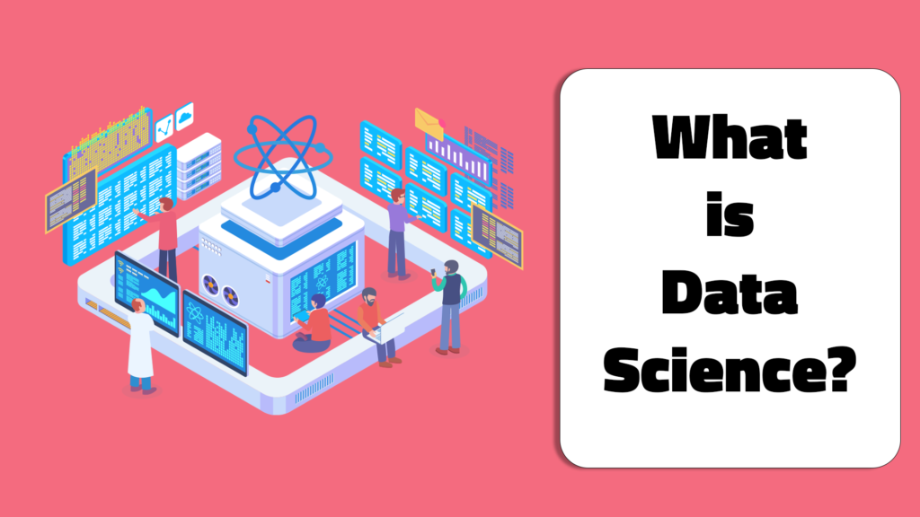 what is data science